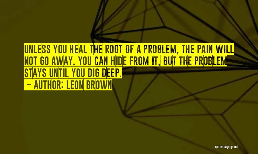 Leon Brown Quotes 130668
