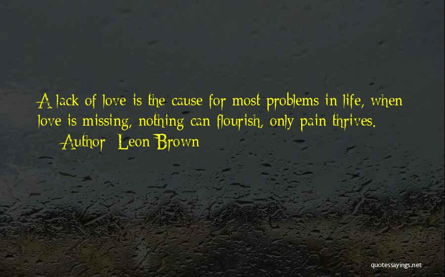 Leon Brown Quotes 1314676