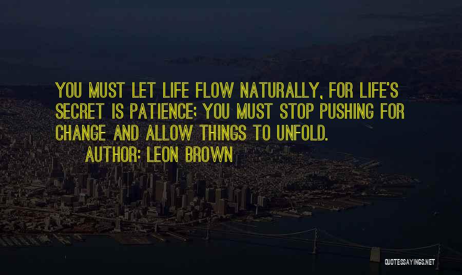 Leon Brown Quotes 1661574