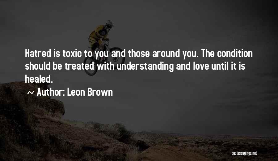 Leon Brown Quotes 1817241