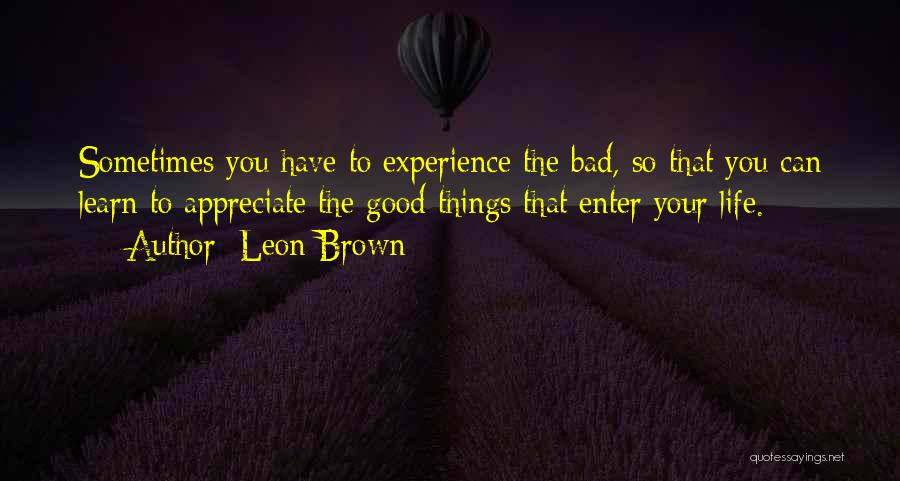 Leon Brown Quotes 194844