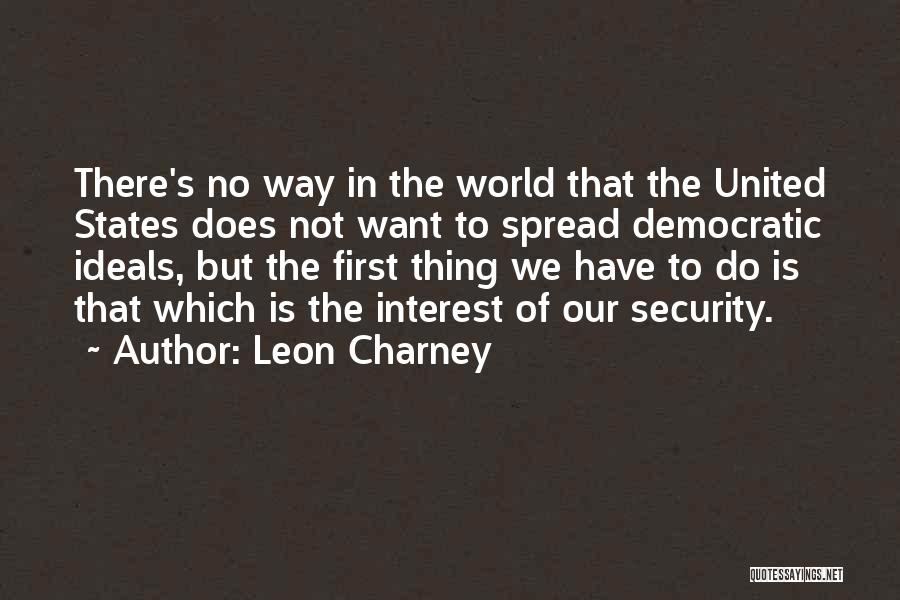 Leon Charney Quotes 1310351