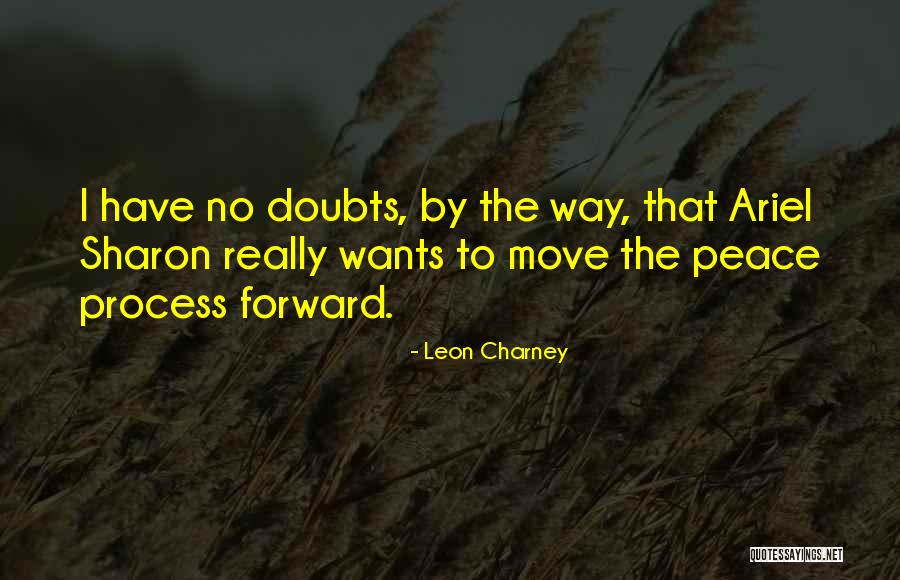 Leon Charney Quotes 386680