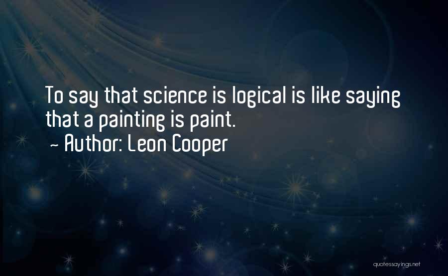 Leon Cooper Quotes 1064872
