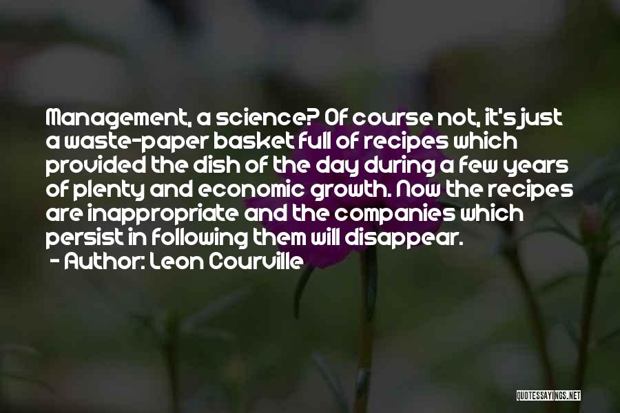 Leon Courville Quotes 1518497