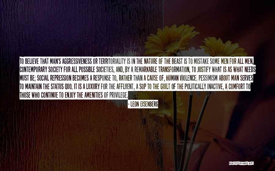 Leon Eisenberg Quotes 395257