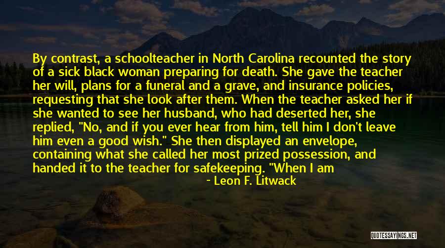 Leon F. Litwack Quotes 1078033