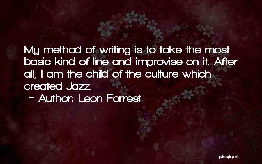 Leon Forrest Quotes 631378