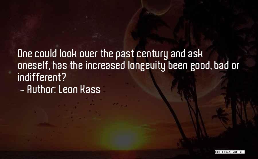 Leon Kass Quotes 1844329