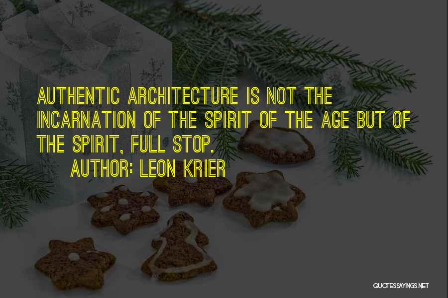 Leon Krier Quotes 1508319