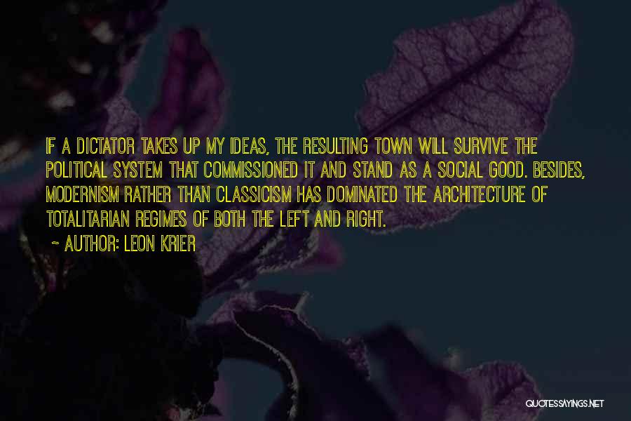 Leon Krier Quotes 1878375