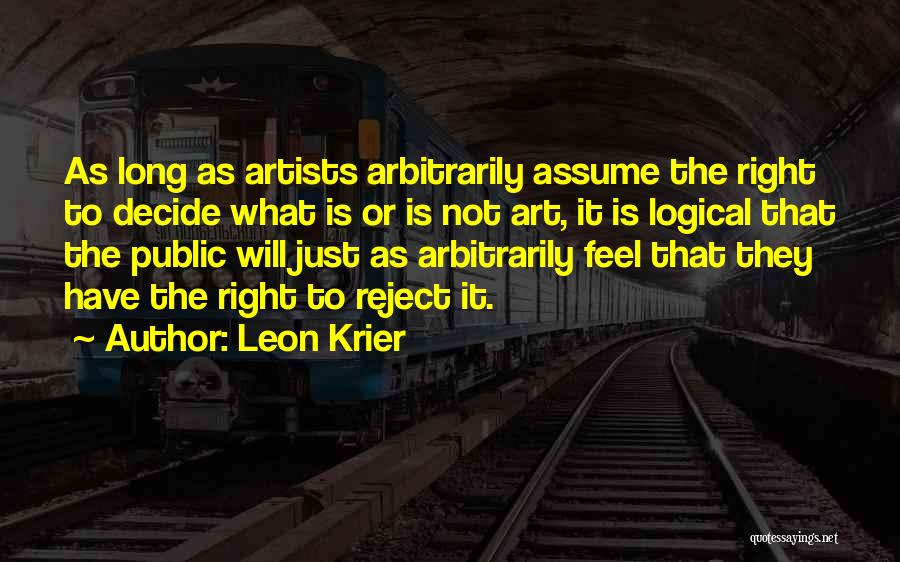 Leon Krier Quotes 1889373