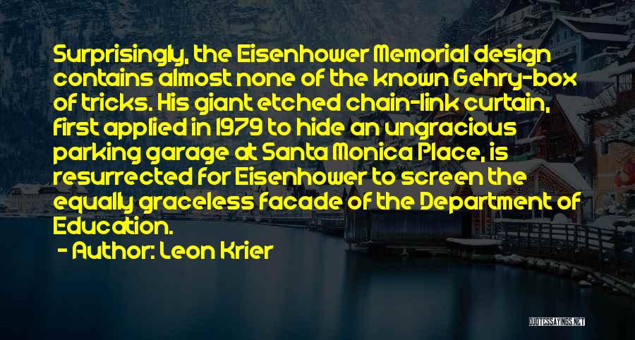 Leon Krier Quotes 978309