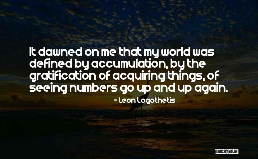 Leon Logothetis Quotes 921958