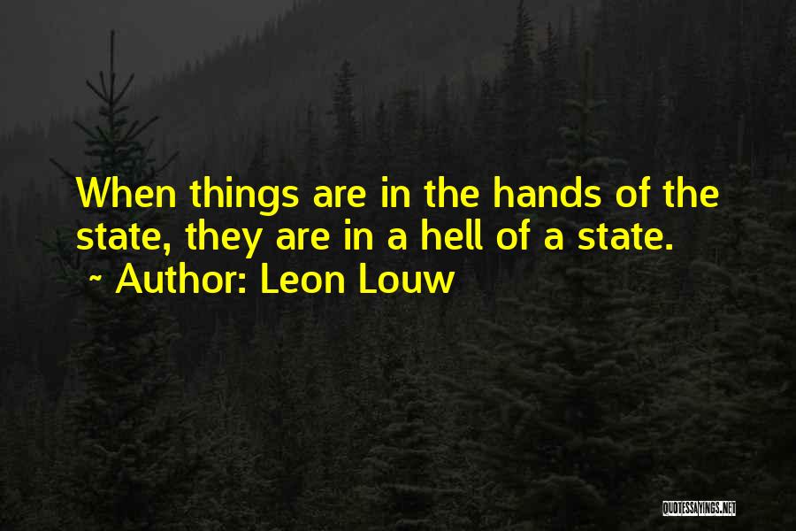 Leon Louw Quotes 1975582