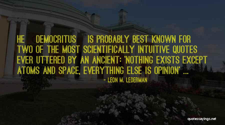 Leon M. Lederman Quotes 1648980 Leon M. Lederman Quotes 1648980