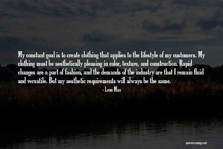 Leon Max Quotes 2186777 Leon Max Quotes 2186777