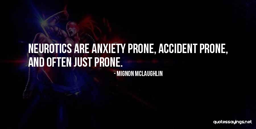 Leon Megginson Quotes By Mignon McLaughlin Leon Megginson Quotes By Mignon McLaughlin