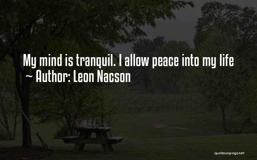 Leon Nacson Quotes 2054343