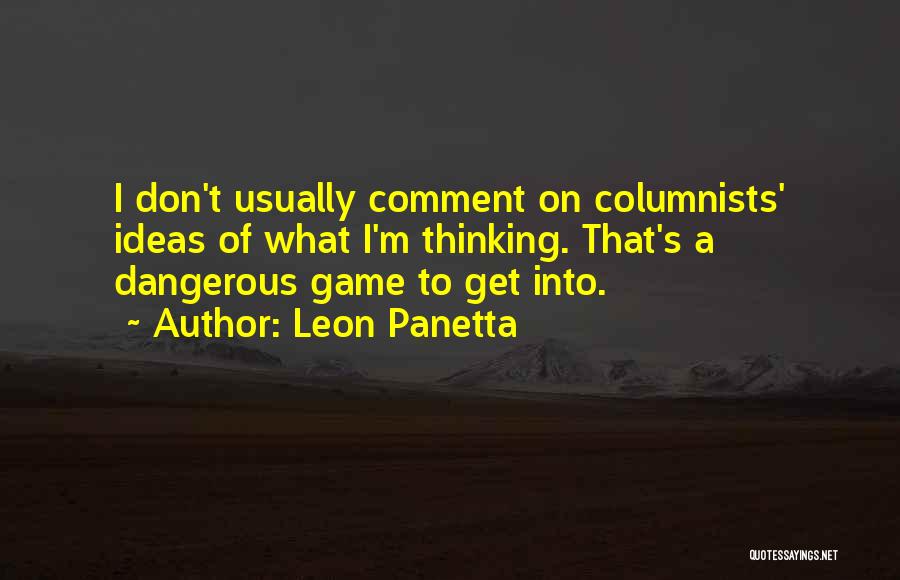 Leon Panetta Quotes 138427 Leon Panetta Quotes 138427