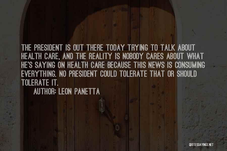 Leon Panetta Quotes 2220648