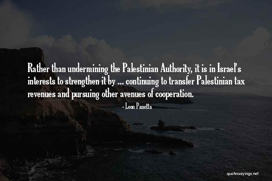 Leon Panetta Quotes 396702 Leon Panetta Quotes 396702