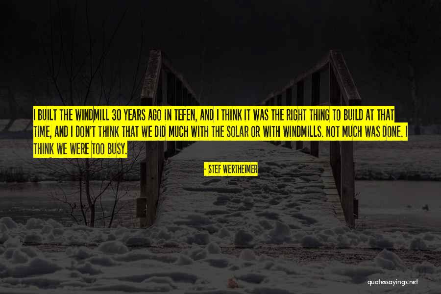 Leon Phelps Snl Quotes By Stef Wertheimer Leon Phelps Snl Quotes By Stef Wertheimer