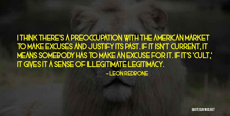 Leon Redbone Quotes 1258160