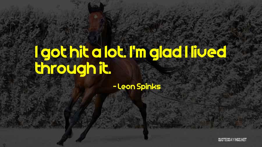 Leon Spinks Quotes 1449034