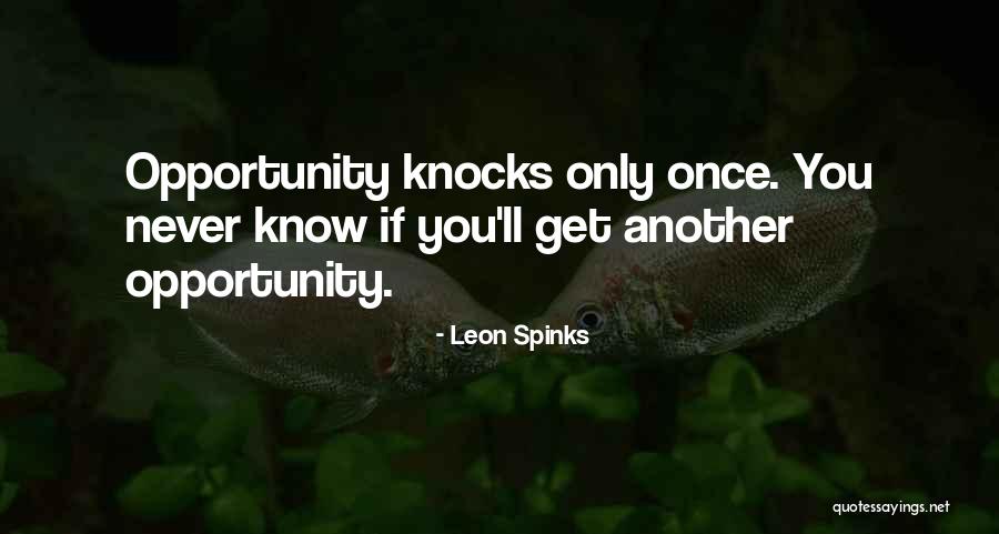 Leon Spinks Quotes 1593597