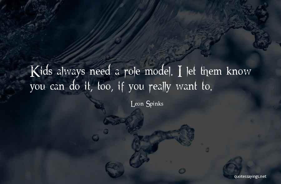 Leon Spinks Quotes 2236497 Leon Spinks Quotes 2236497