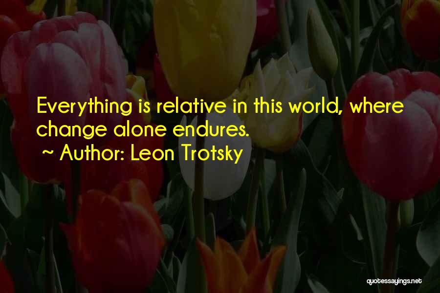 Leon Trotsky Quotes 1196040