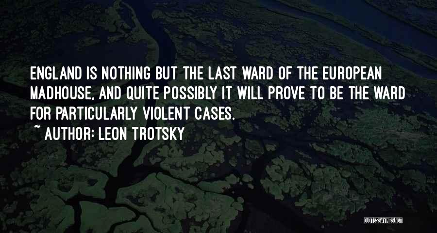 Leon Trotsky Quotes 2064043