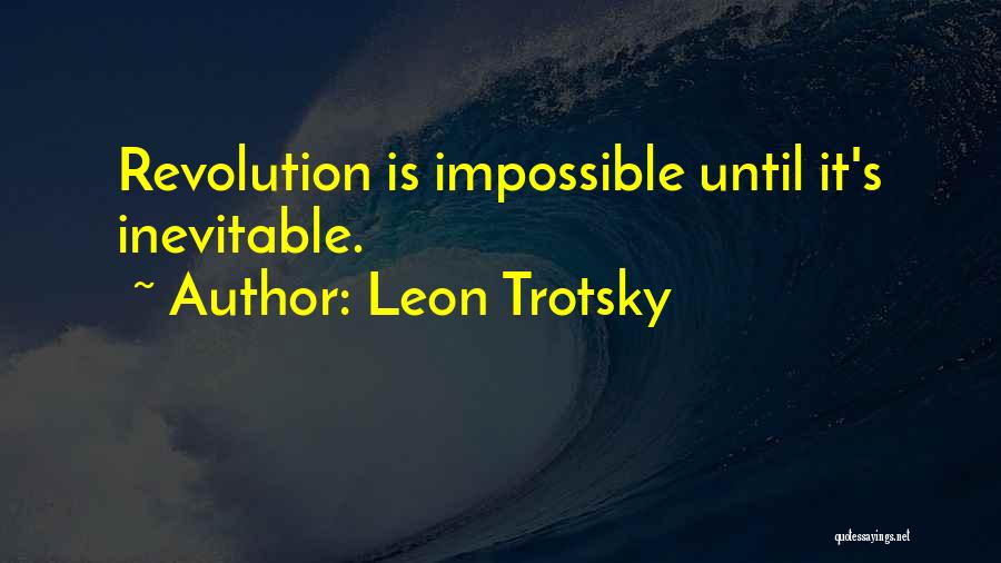 Leon Trotsky Quotes 561110