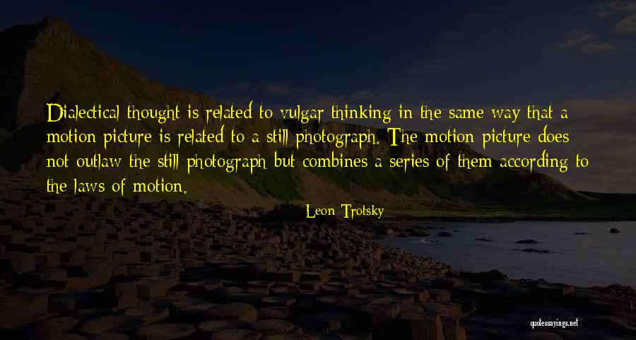 Leon Trotsky Quotes 654800