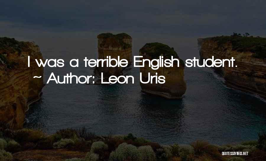 Leon Uris Quotes 1102808