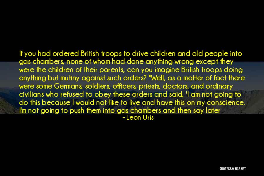 Leon Uris Quotes 1342197 Leon Uris Quotes 1342197