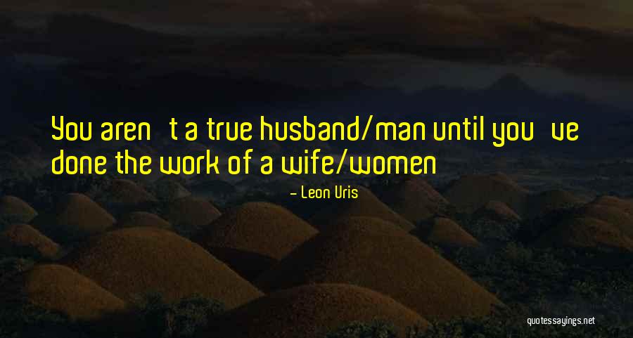 Leon Uris Quotes 174997