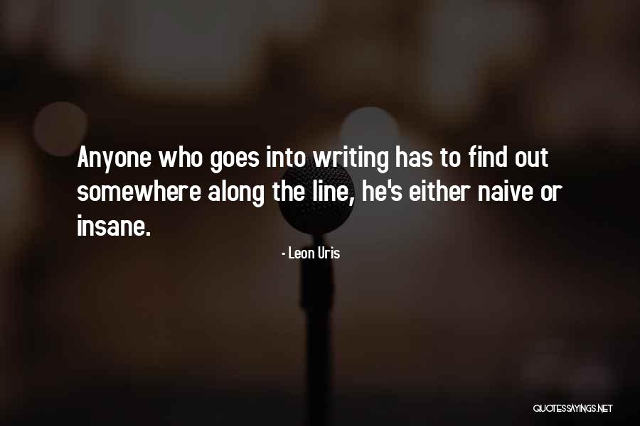 Leon Uris Quotes 1928102 Leon Uris Quotes 1928102