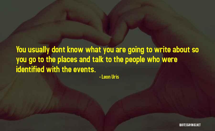 Leon Uris Quotes 791279 Leon Uris Quotes 791279
