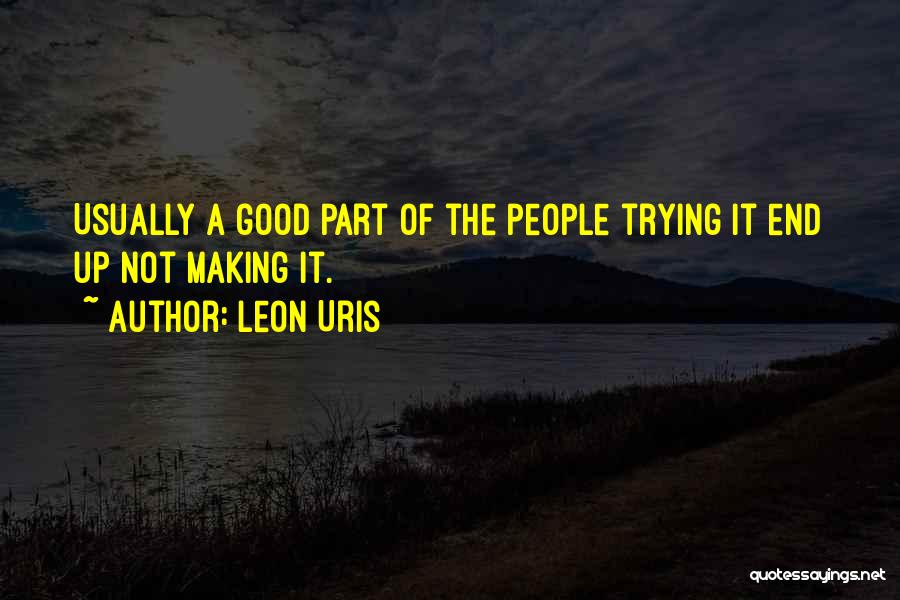 Leon Uris Quotes 932745