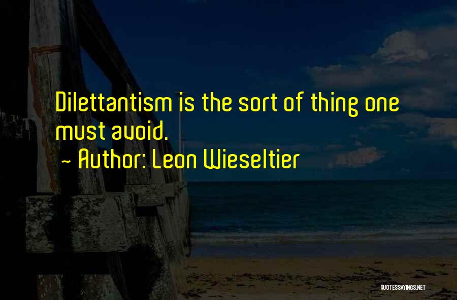 Leon Wieseltier Quotes 1282663