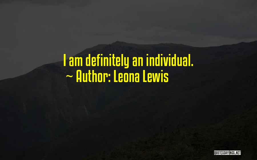 Leona Lewis Quotes 106754