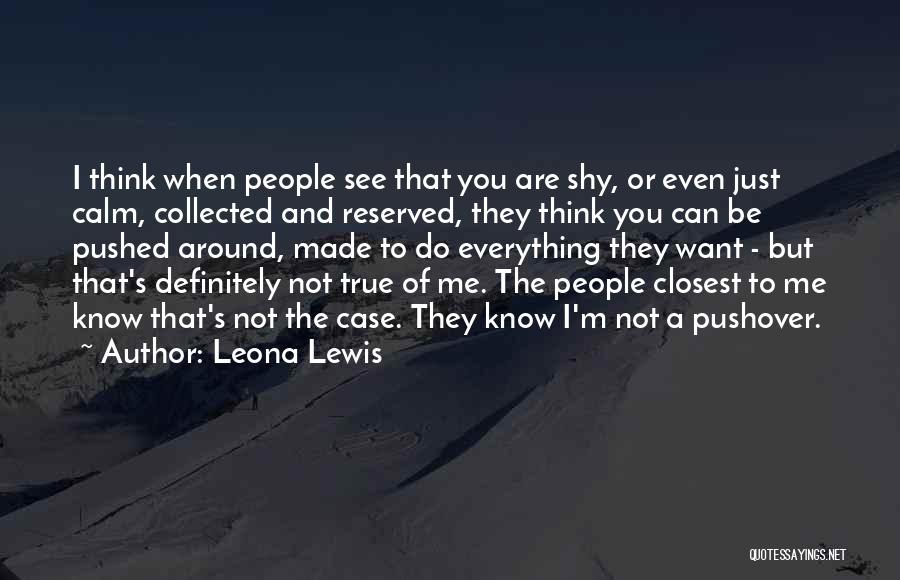 Leona Lewis Quotes 1615547