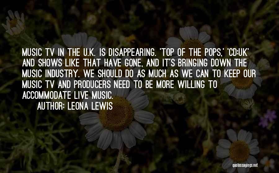 Leona Lewis Quotes 2230763