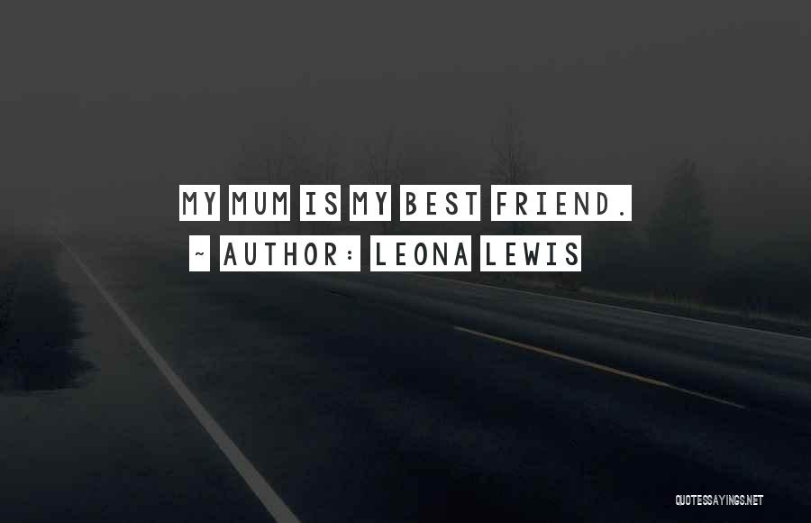 Leona Lewis Quotes 395859