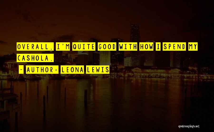Leona Lewis Quotes 402242