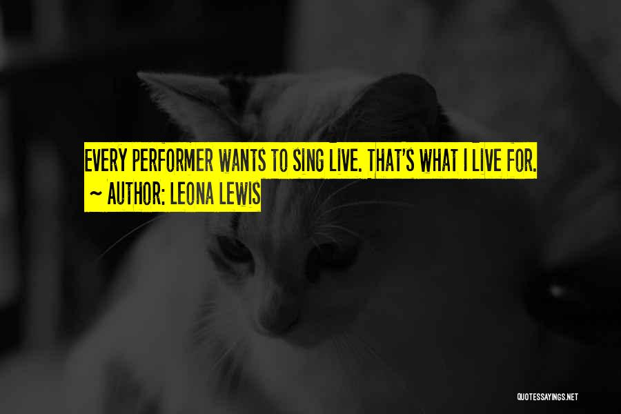 Leona Lewis Quotes 543664