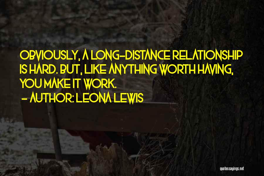 Leona Lewis Quotes 577802