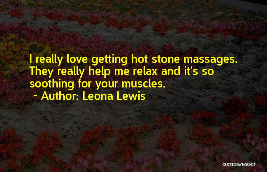 Leona Lewis Quotes 759380